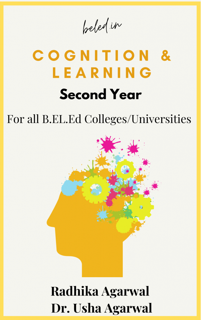 Cognition and Learning :B.El.Ed Second Year English Medium Book (For ...
