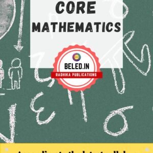 Basics of Core Discipline – Mathematics : B.El.Ed Book for 1st Year – 2nd Sem. (Only for L.U)