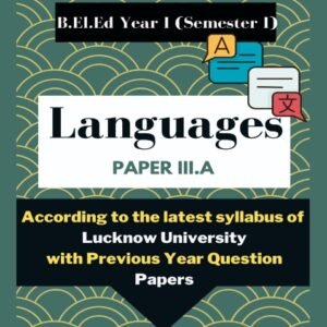 B.El.Ed First Year – First Semester English Medium Book : Language (Only for L.U)