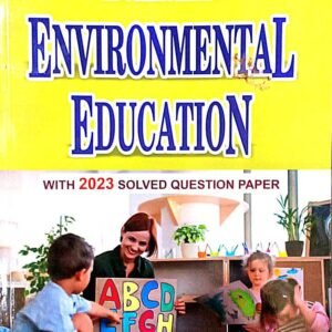 B.El.Ed Fourth Year – Eighth Semester English Medium Book: Environmental Education (Only for L.U)