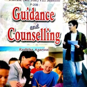 B.El.Ed Fourth Year – Eighth Semester English Medium Book: Guidance and counselling (Only for L.U)
